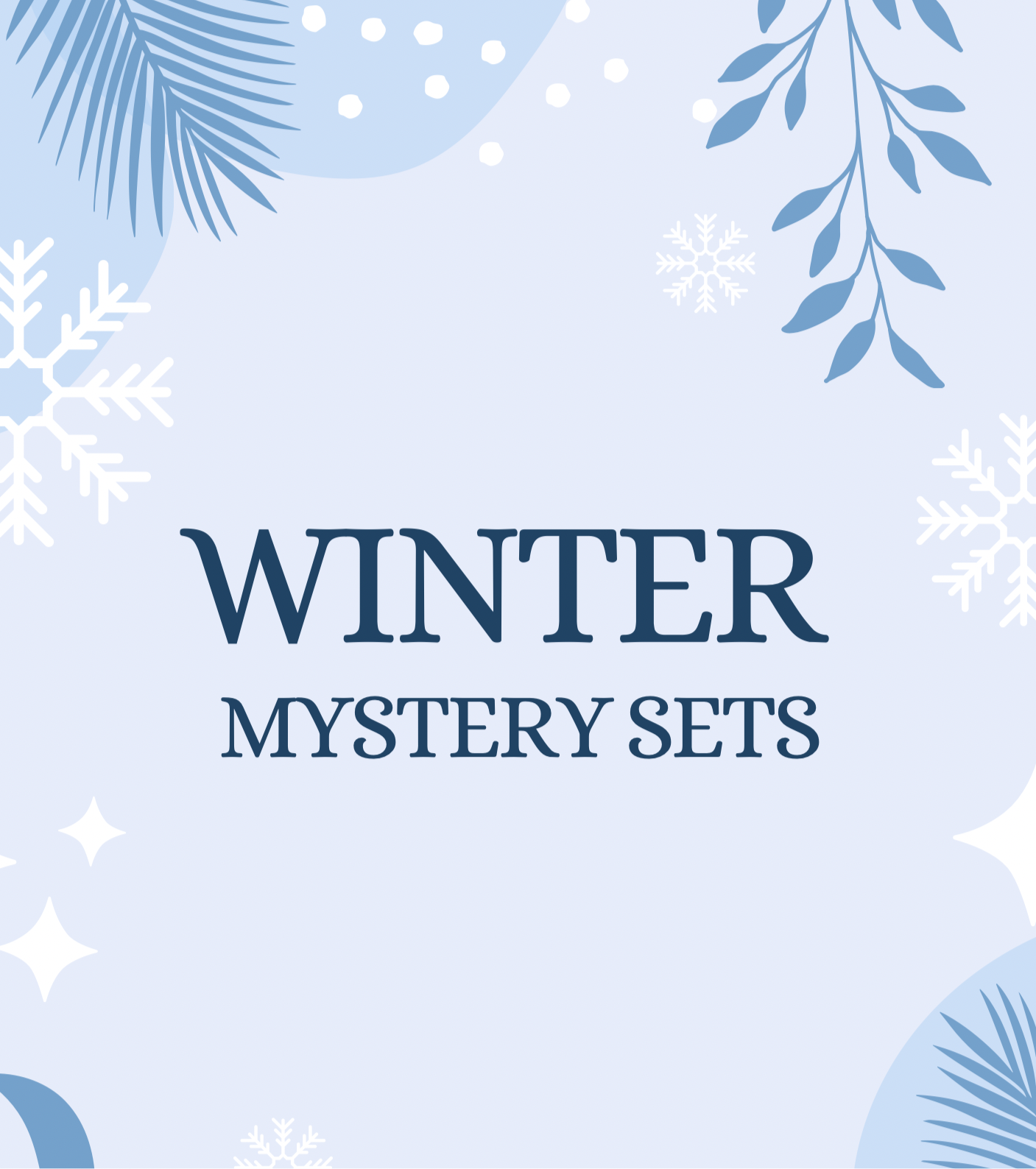 Winter Mystery Sets